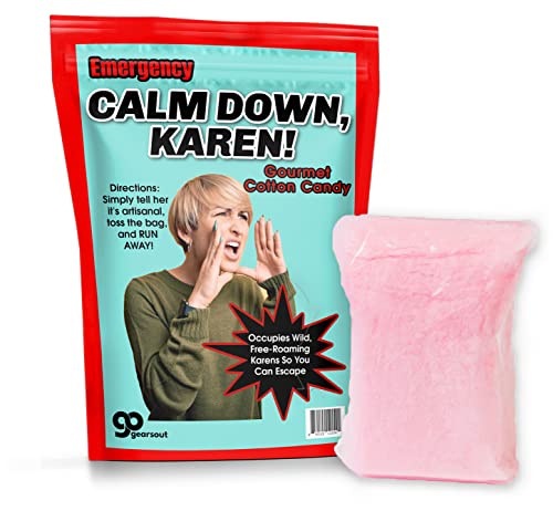 Calm Down Karen Cotton Candy