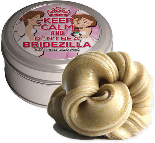Don't Be A Bridezilla Stress Relief Putty