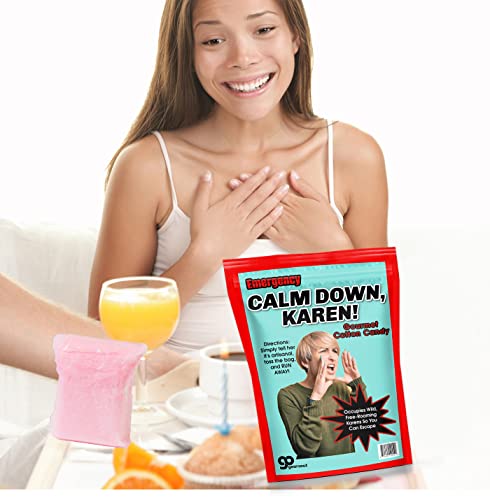 Calm Down Karen Cotton Candy