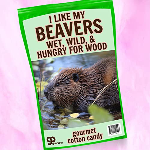 I Like Beavers Cotton Candy