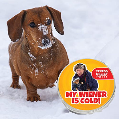 My Wiener is Cold Stress Relief Putty