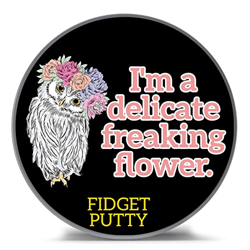 Delicate Freaking Flower Stress Putty