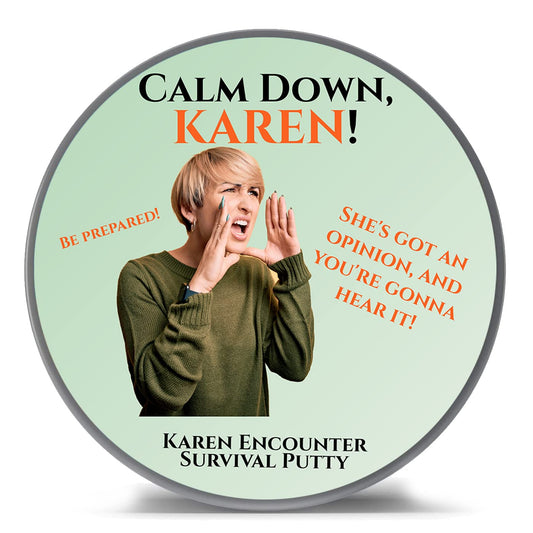 Calm Down Karen Stress Putty