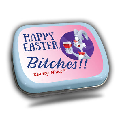 Happy Easter, Bitches Mints