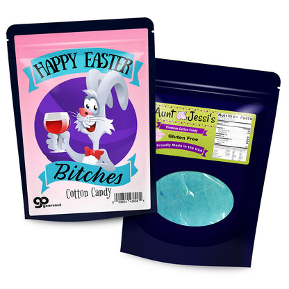 Happy Easter, Bitches Cotton Candy