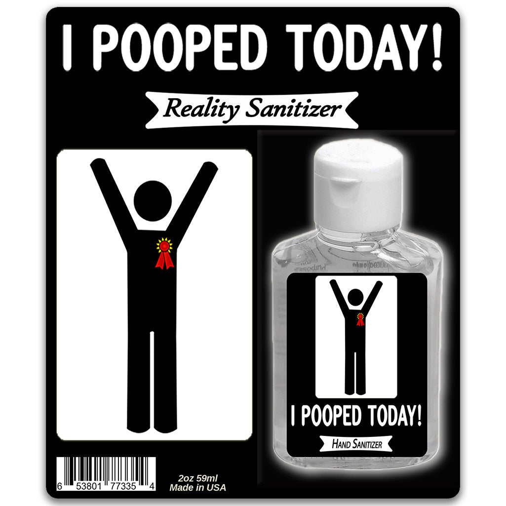 I Pooped Today Hand Sanitizer