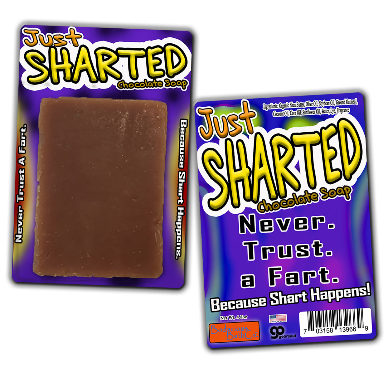 Just Sharted Chocolate Soap