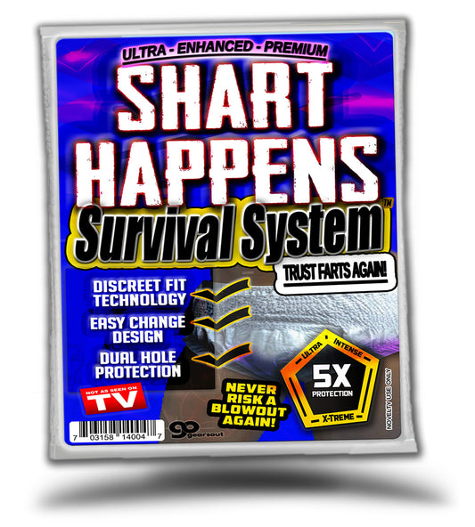 Shart Happens Survival System